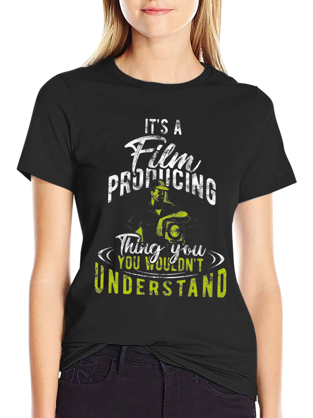 Film Producing T-Shirt - You Wouldnt Understand