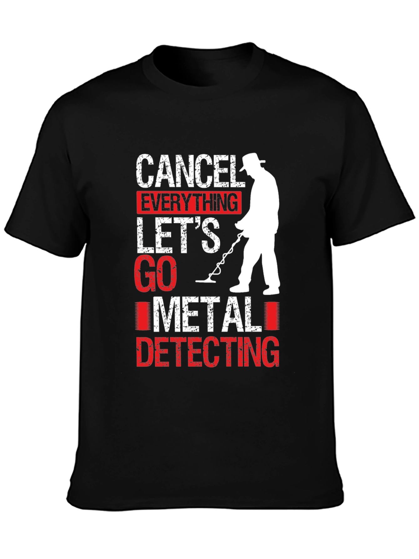 Cancel Everything Metal Detecting T-Shirt