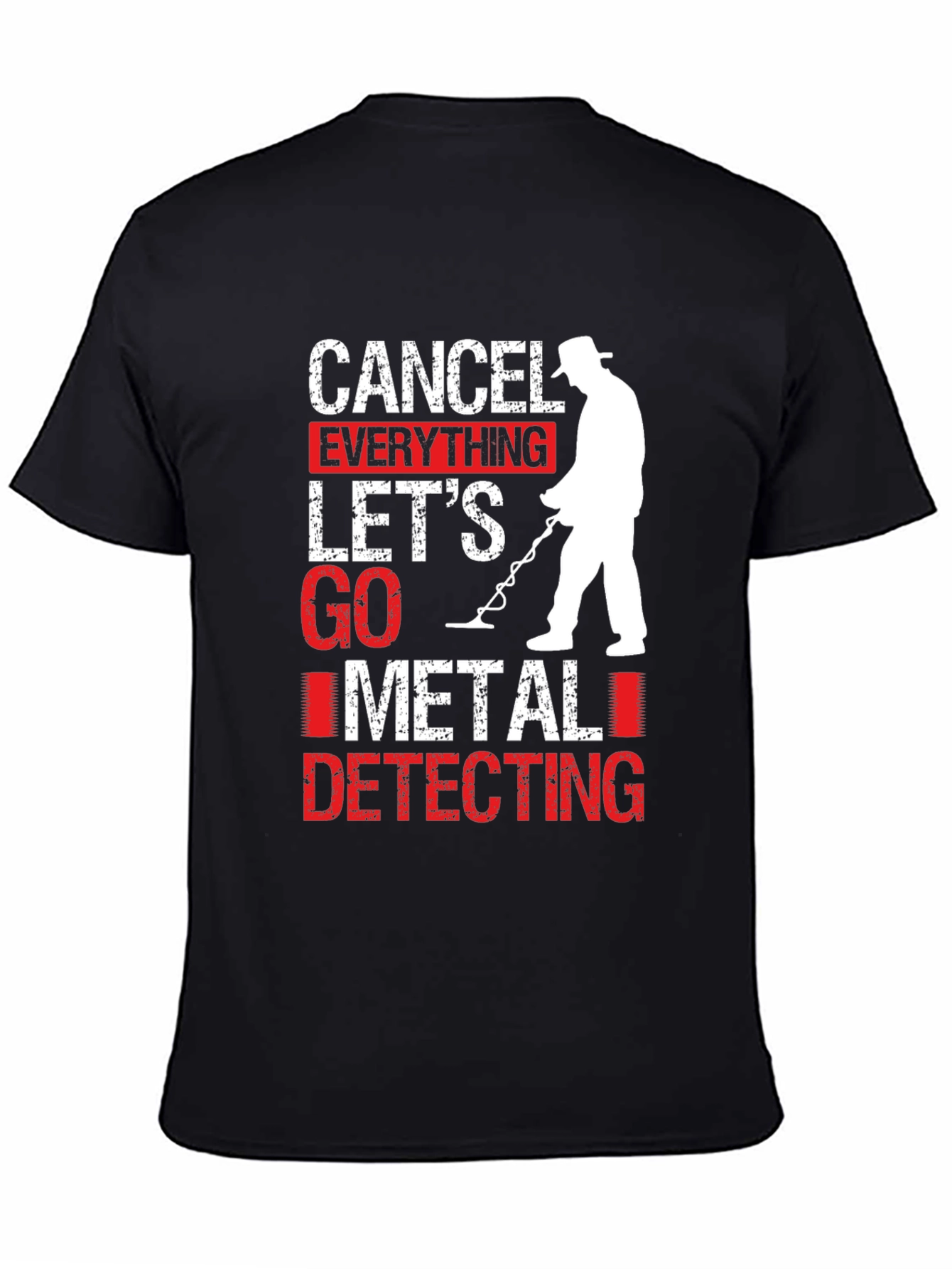 Cancel Everything Metal Detecting T-Shirt