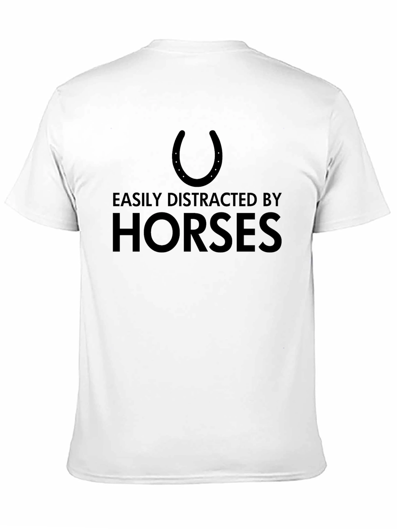 Horse Lover T-Shirt - Easily Distracted