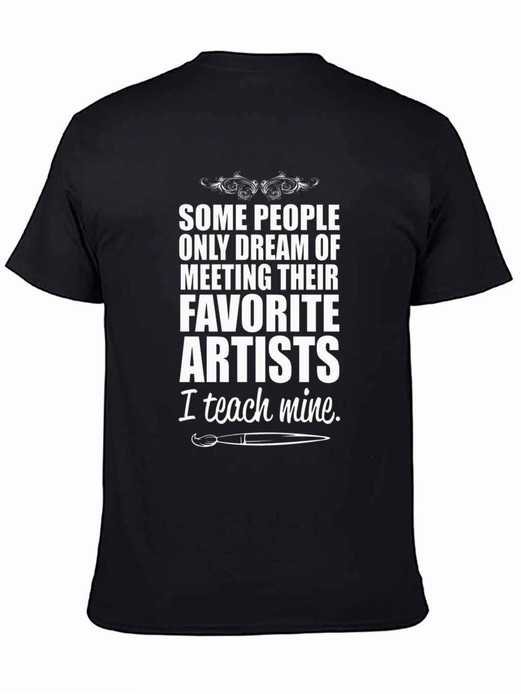 Artist Teacher Graphic T-Shirt