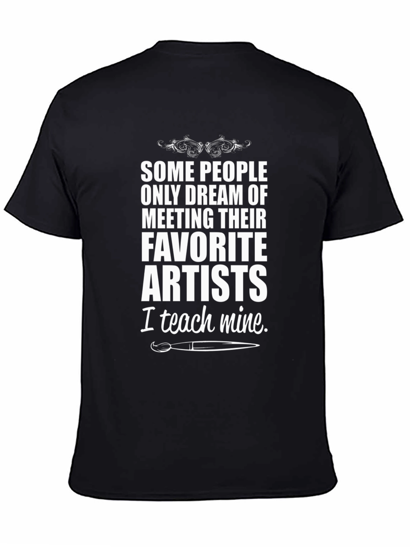 Artist Teacher Graphic T-Shirt