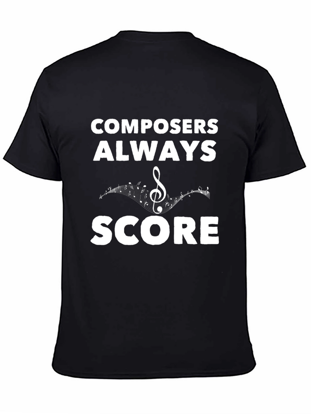 Composers Always Score Black T-Shirt