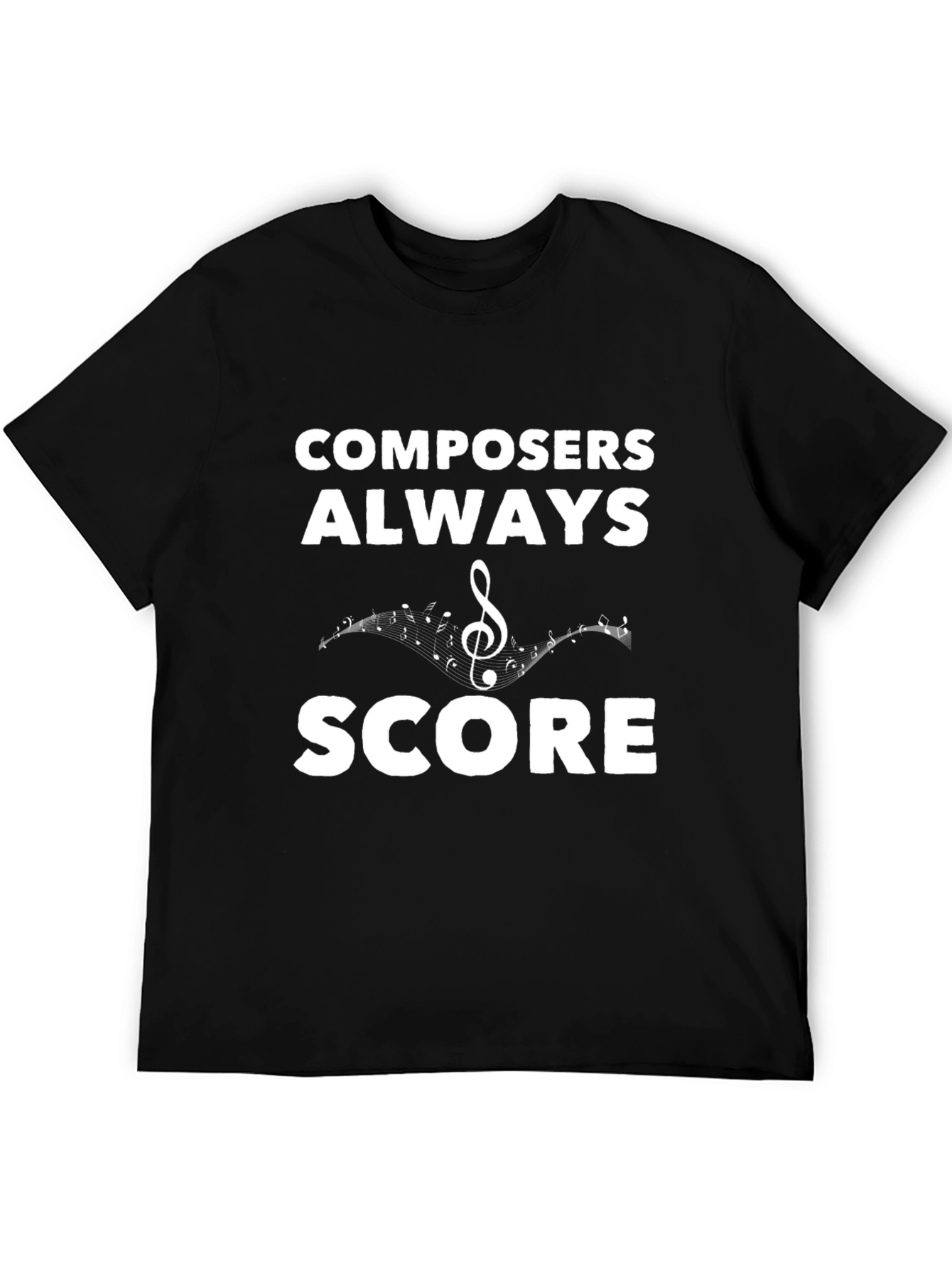 Composers Always Score Black T-Shirt