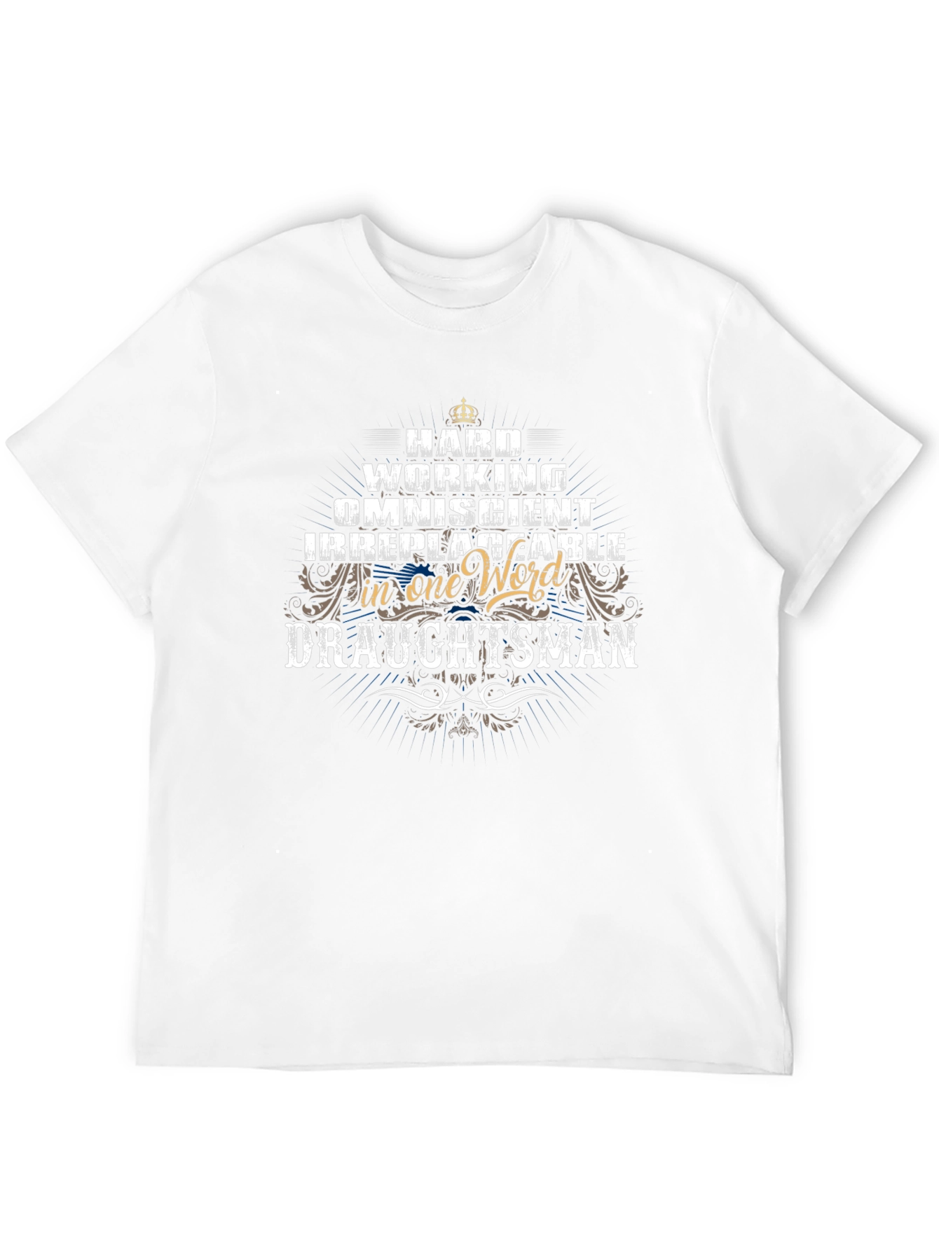 Hard Working Draftsman Graphic T-Shirt