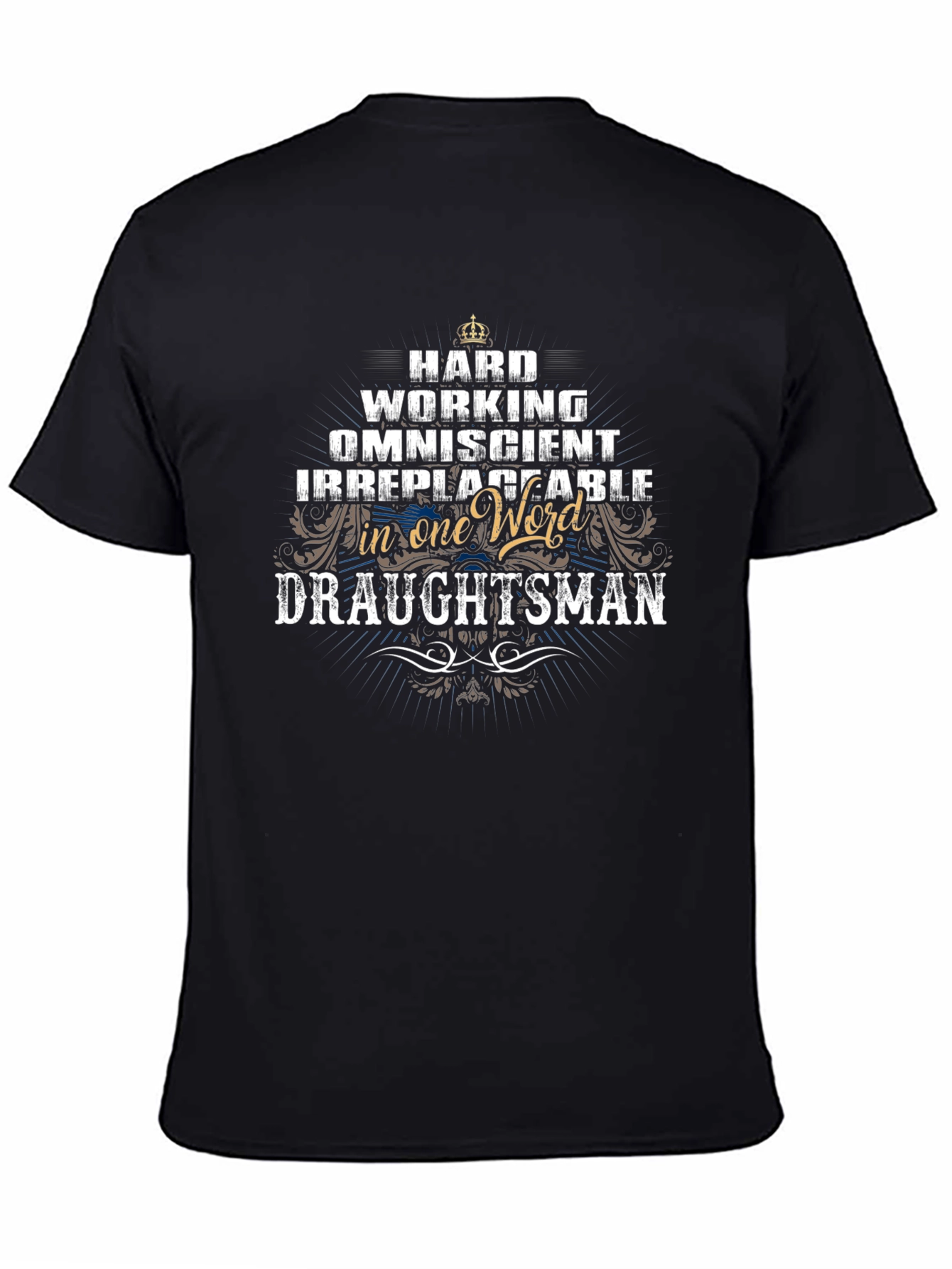 Hard Working Draftsman Graphic T-Shirt