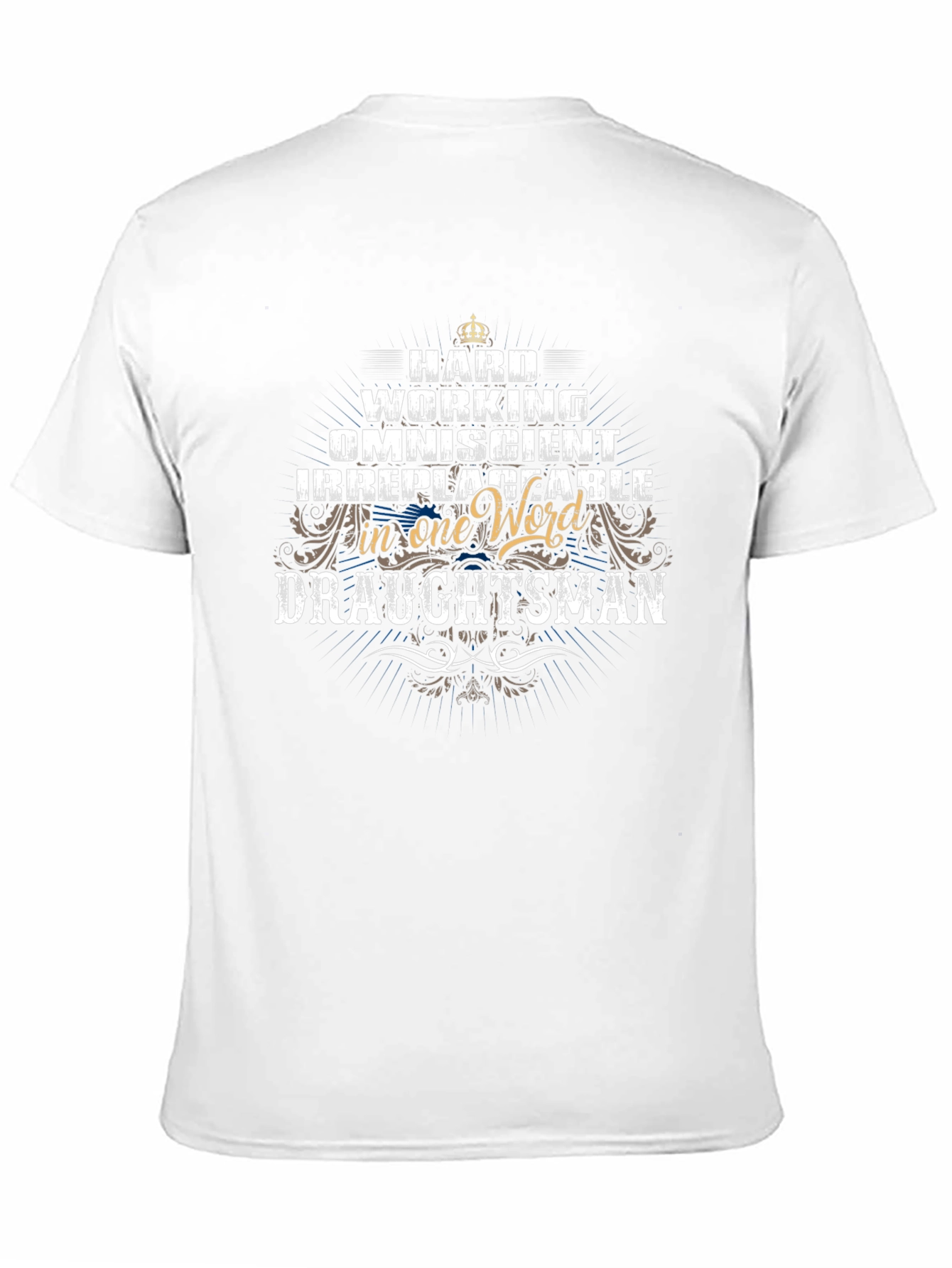 Hard Working Draftsman Graphic T-Shirt