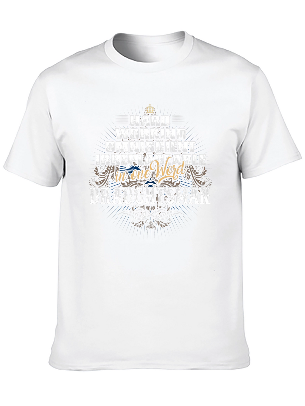 Hard Working Draftsman Graphic T-Shirt