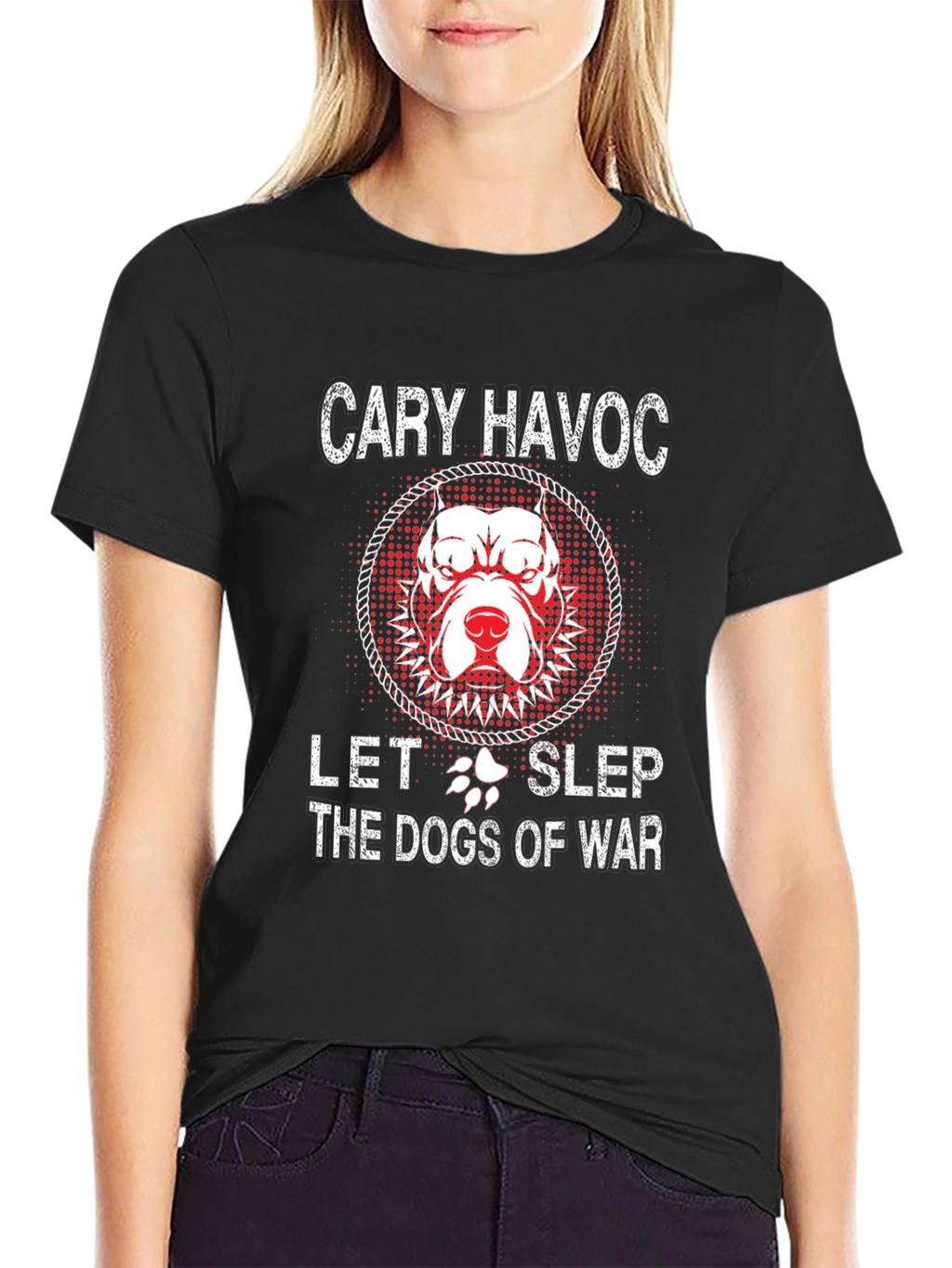 Cary Havoc Let the Dogs of War Graphic Tee