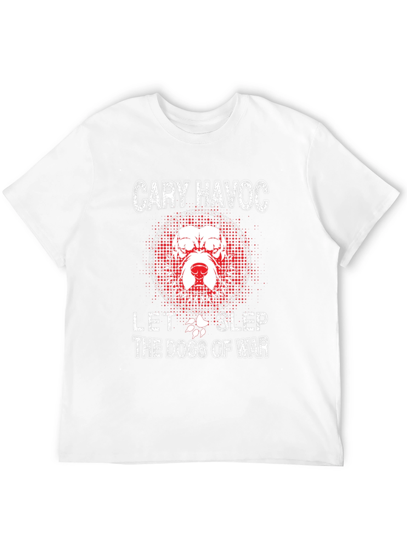 Cary Havoc Let the Dogs of War Graphic Tee