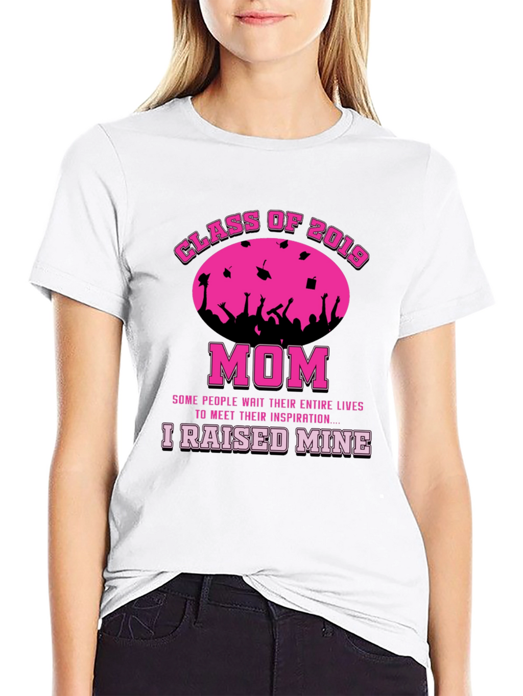 Class of 2019 Mom T-Shirt - Graduation Pride!