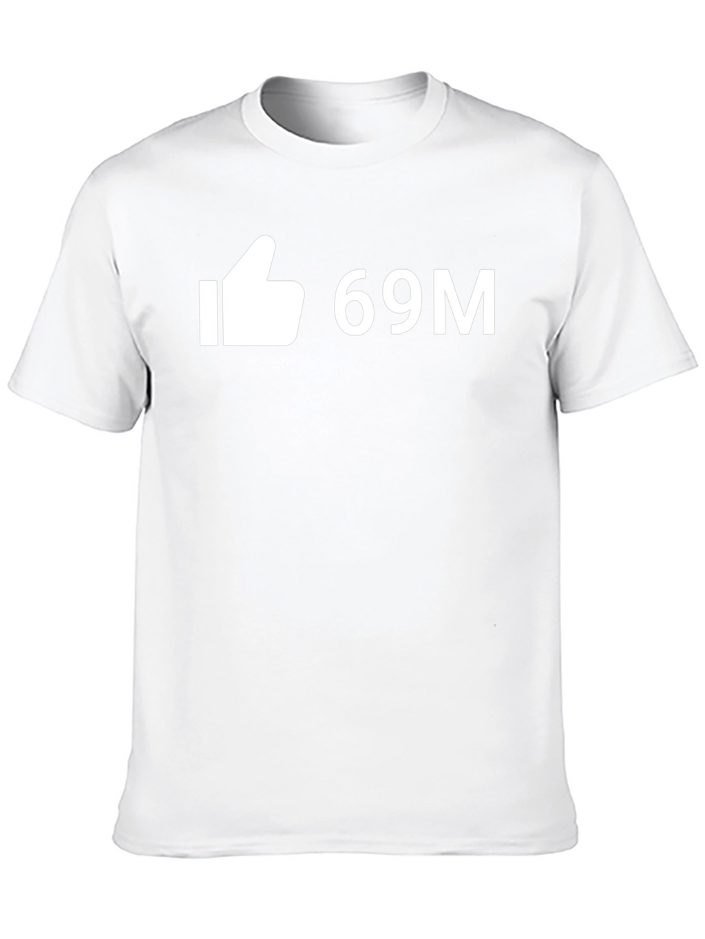 Like 69M T-Shirt - Funny Viral Tee