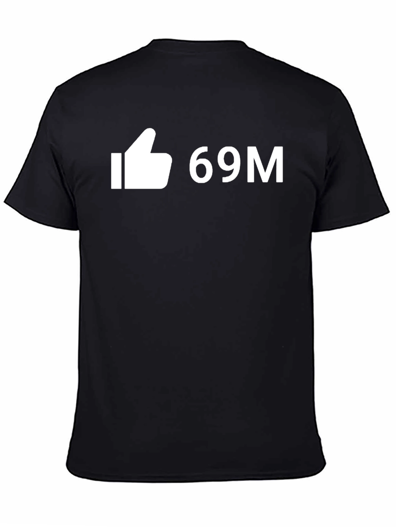 Like 69M T-Shirt - Funny Viral Tee