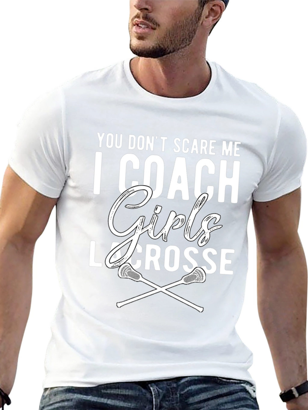 Girls Lacrosse Coach T-Shirt - You Dont Scare Me!