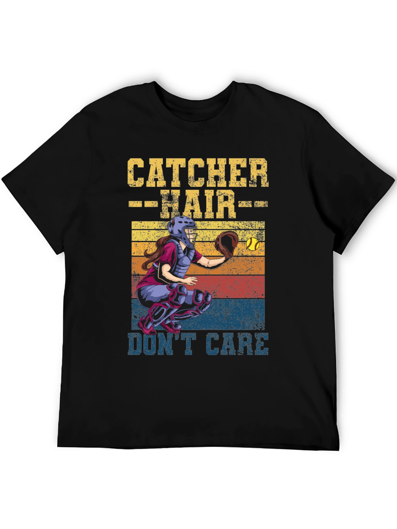 Catcher Hair Dont Care T-Shirt Softball Fan Tee