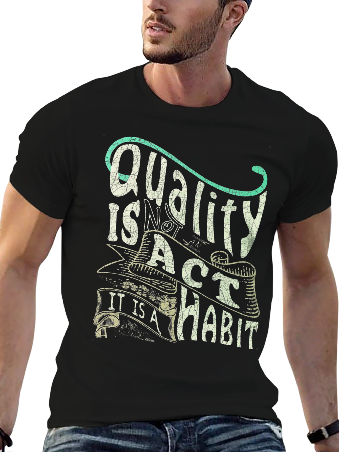 Quality Habit T-Shirt - Motivational Graphic Tee