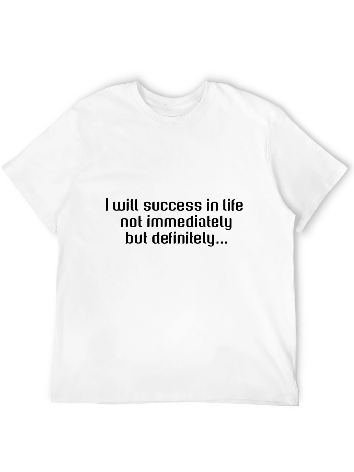 Inspirational Black T-Shirt: Success