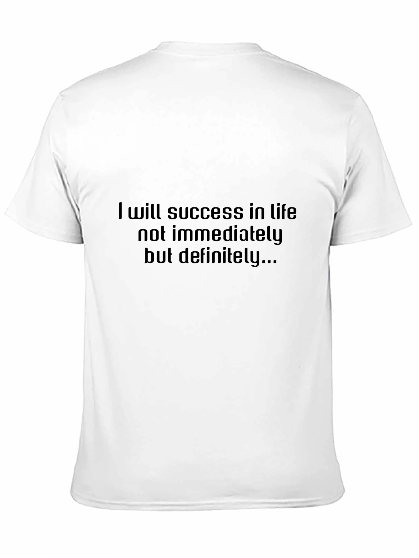 Inspirational Black T-Shirt: Success