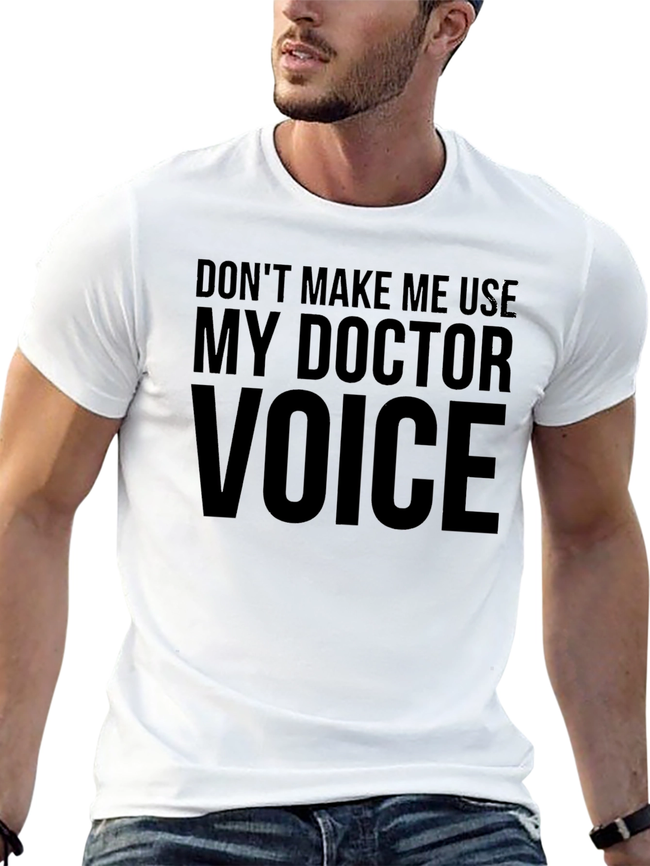Doctor Voice T-Shirt Funny Medical Profession Gift Tee