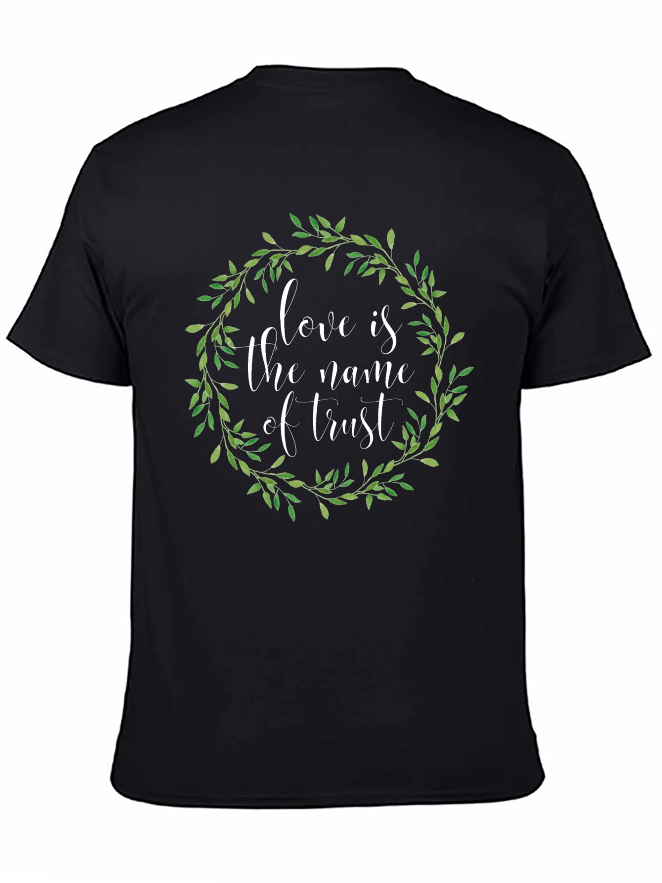 Love is Trust Black T-Shirt