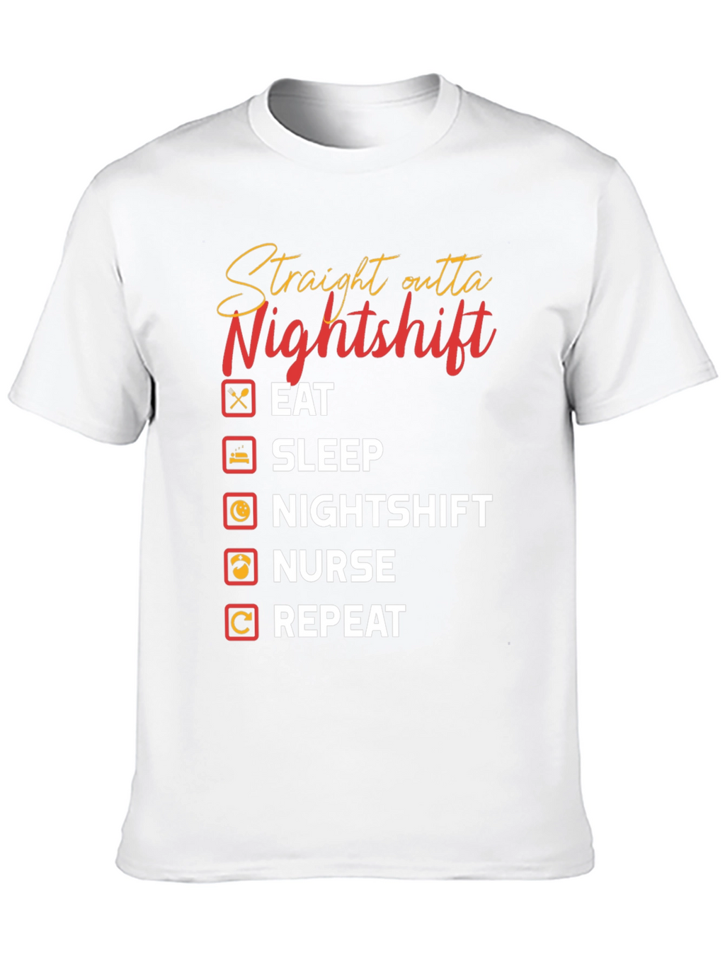 Straight Outta Nightshift Graphic T-Shirt