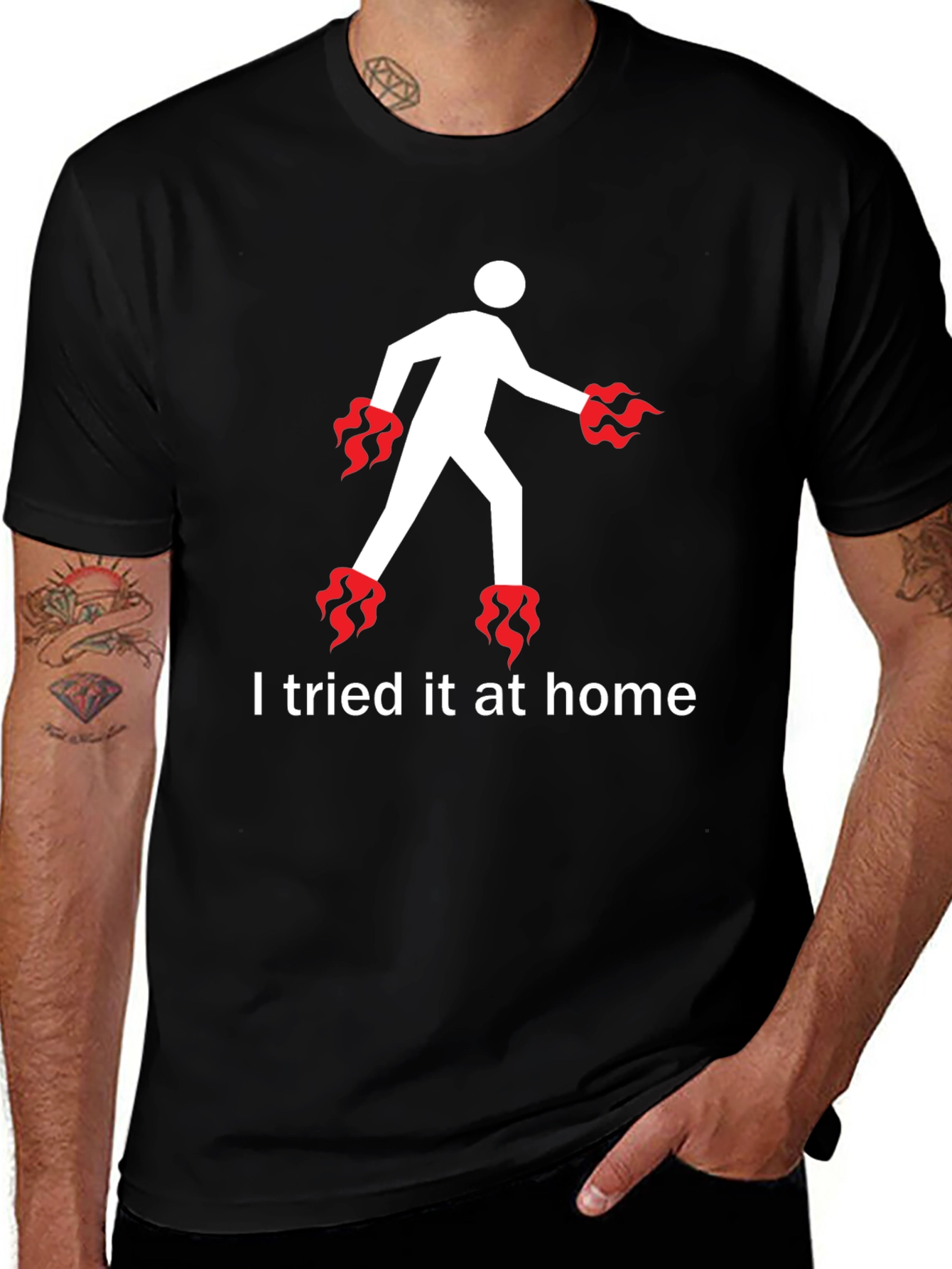 I Tried It At Home T-Shirt