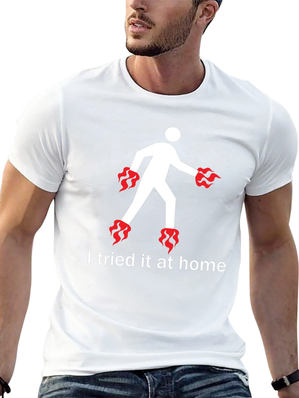 I Tried It At Home T-Shirt
