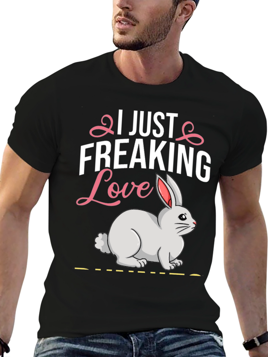 I Just Freaking Love Bunny T-Shirt
