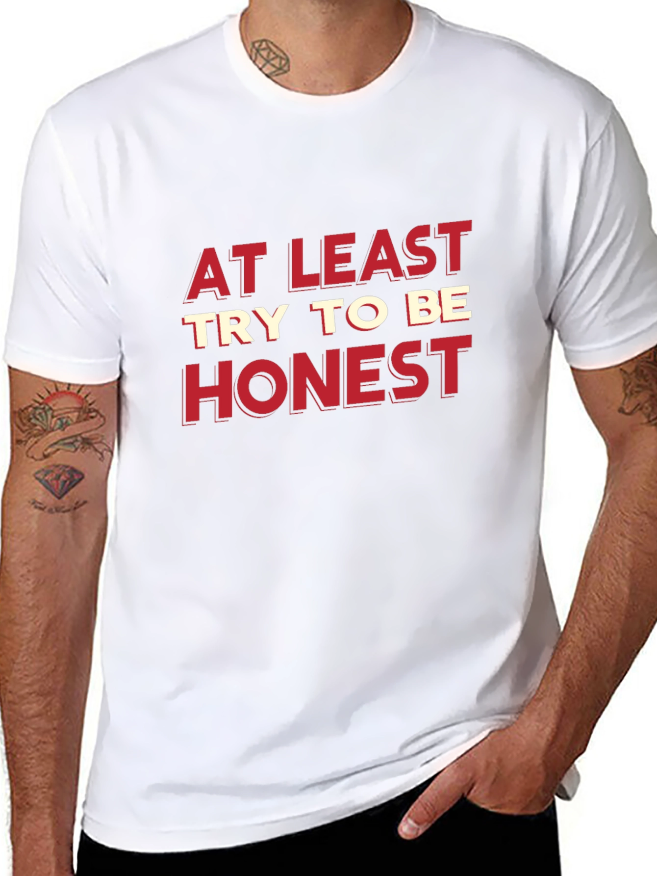 At Least Try To Be Honest Graphic Tee