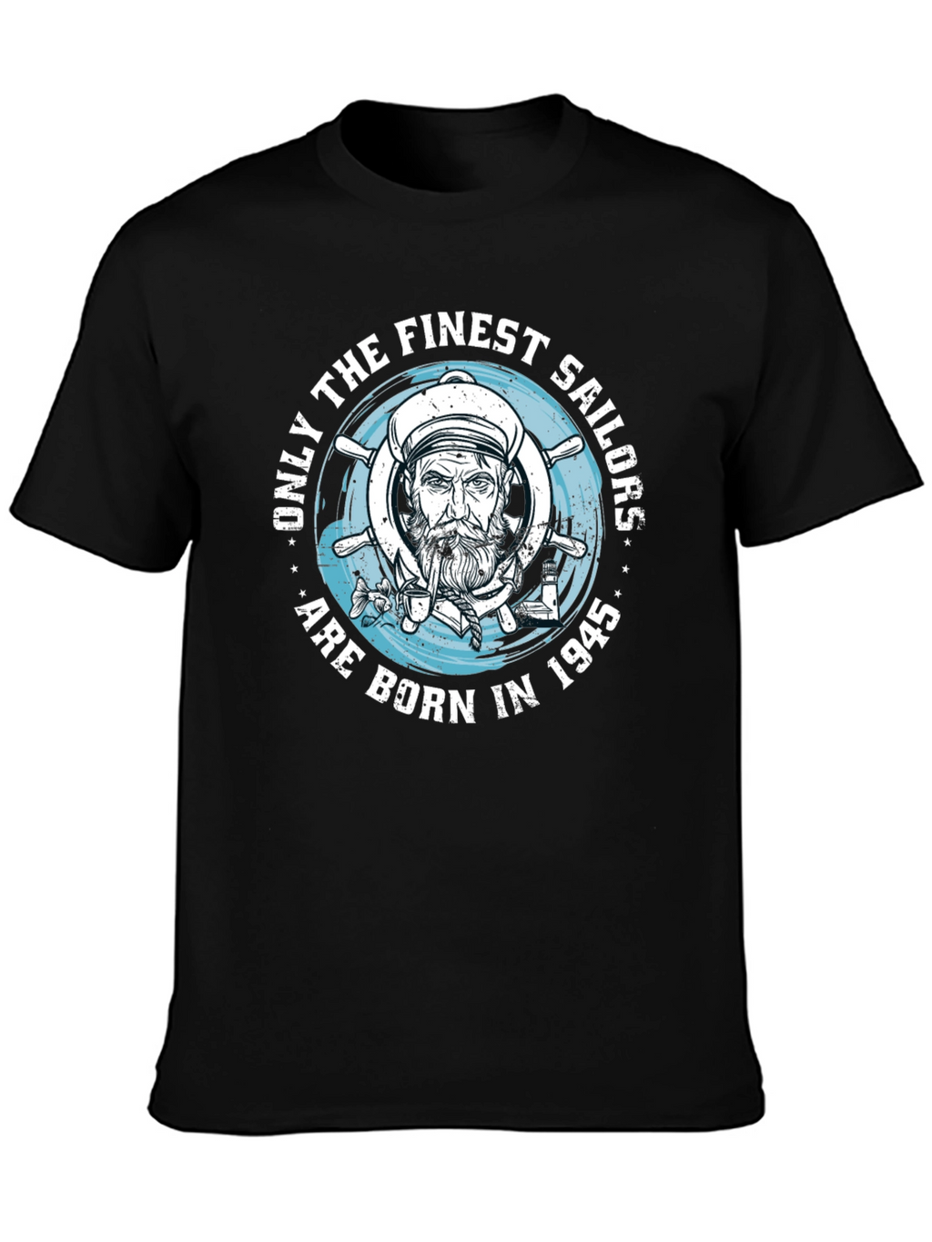 Finest Sailors Born in 1945 T-Shirt