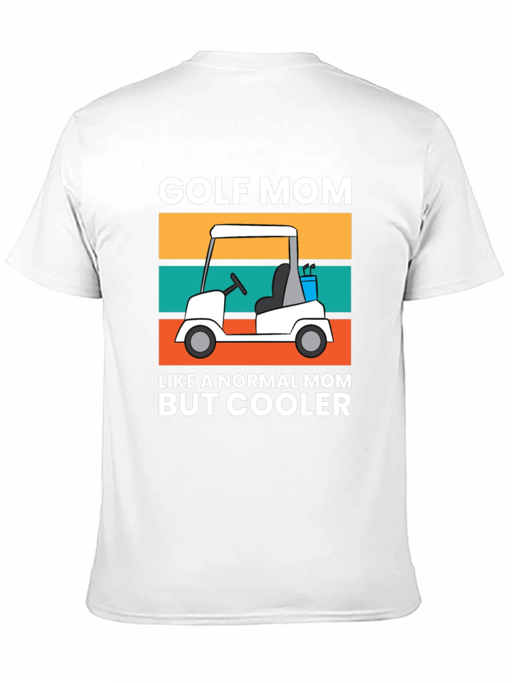 Golf Mom T-Shirt - Cool Mom Edition