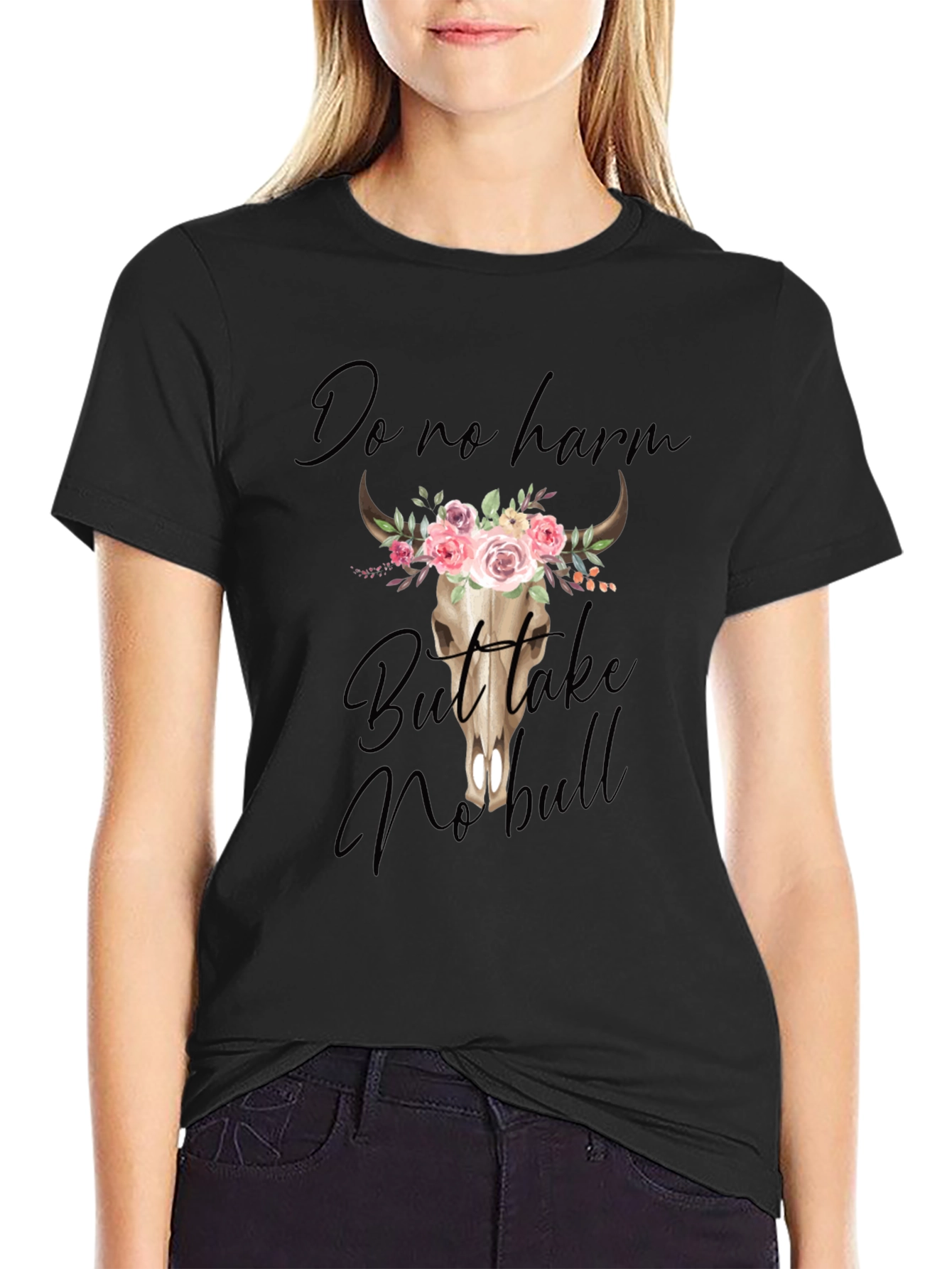 Do No Harm But Take No Bull Graphic Tee