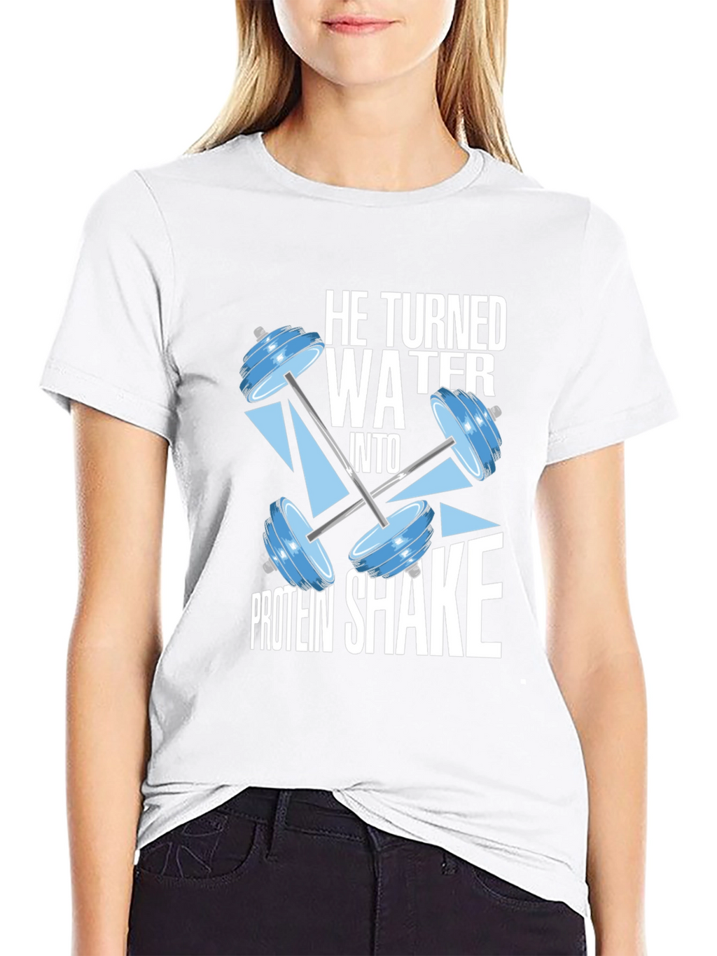 He Turned Water Into Protein Shake Black T-Shirt
