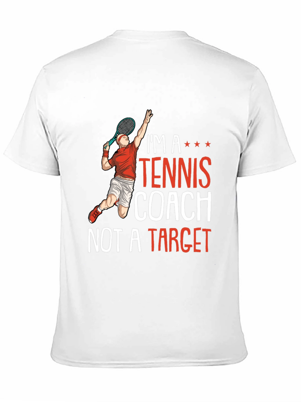 Im A Tennis Coach T-Shirt
