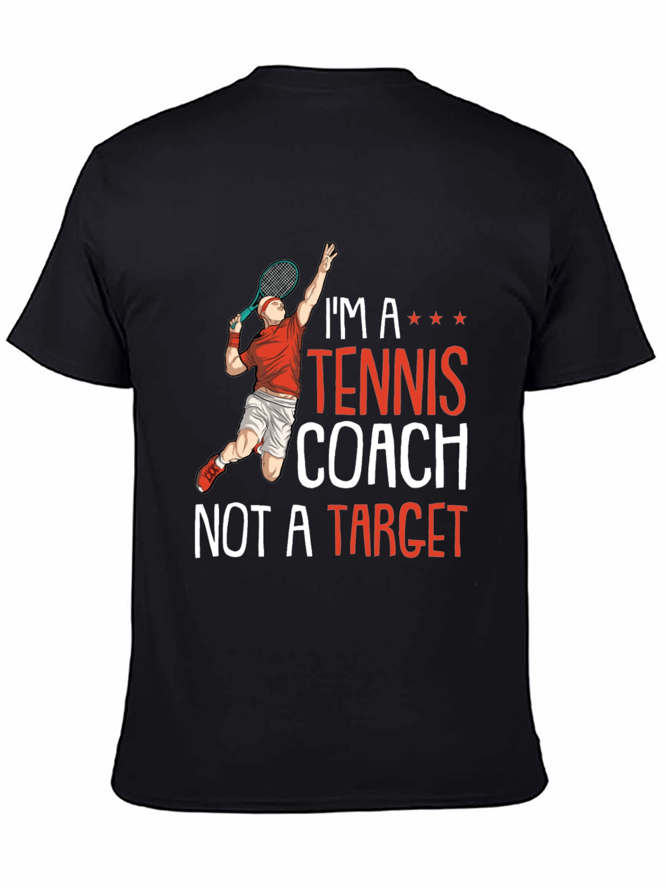 Im A Tennis Coach T-Shirt