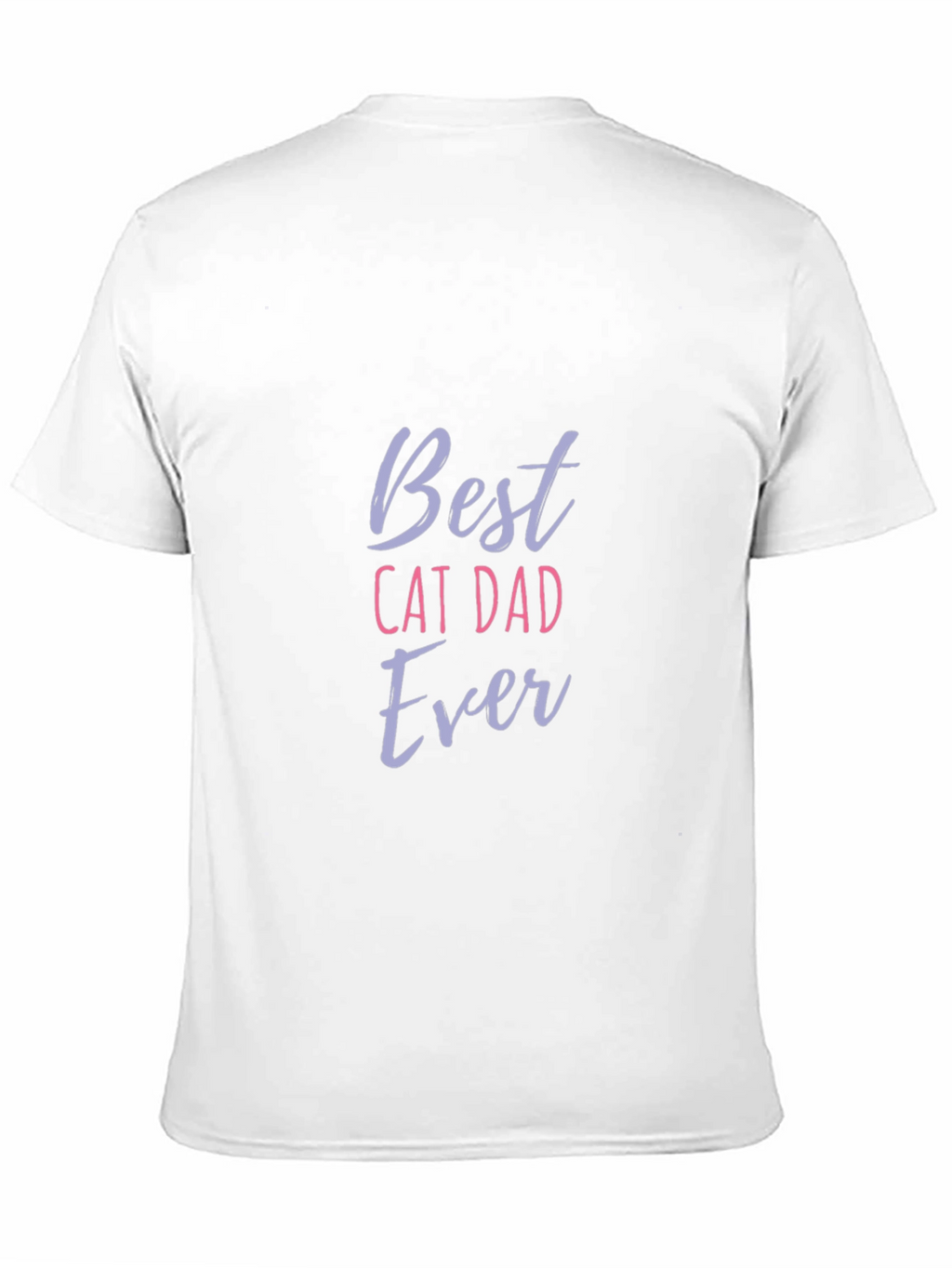 Best Cat Dad Ever T-Shirt