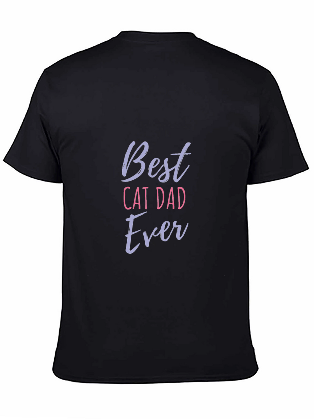 Best Cat Dad Ever T-Shirt