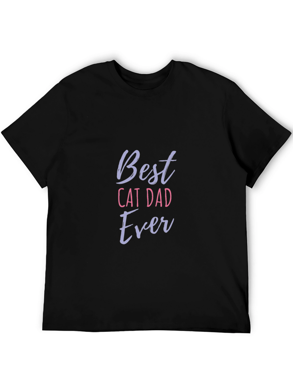 Best Cat Dad Ever T-Shirt
