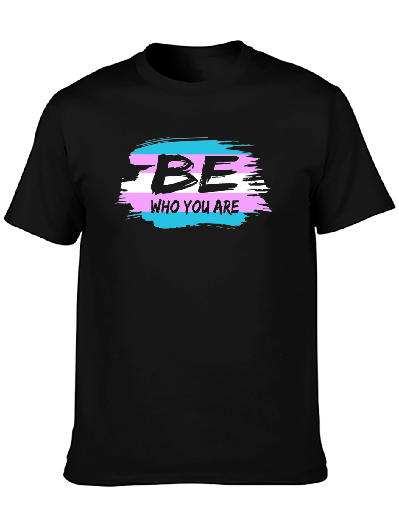 Be Who You Are Transgender Pride T-Shirt