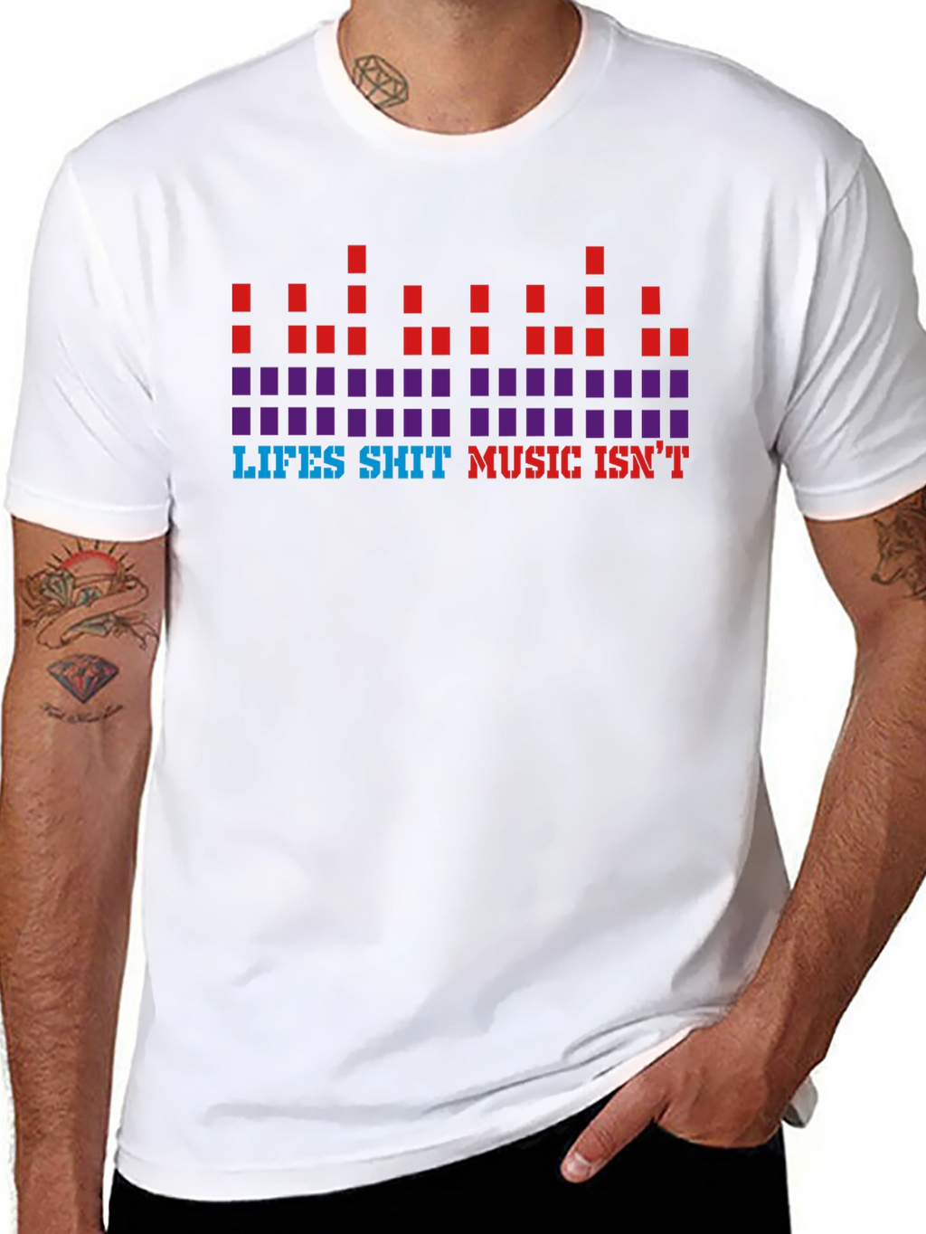 Lifes Sh*t Music Isnt Graphic Tee