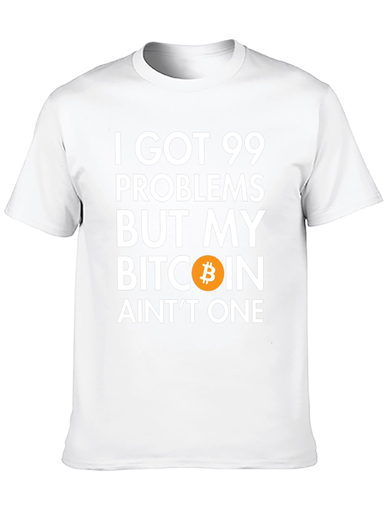 Bitcoin Crypto T-Shirt 99 Problems Funny Tee