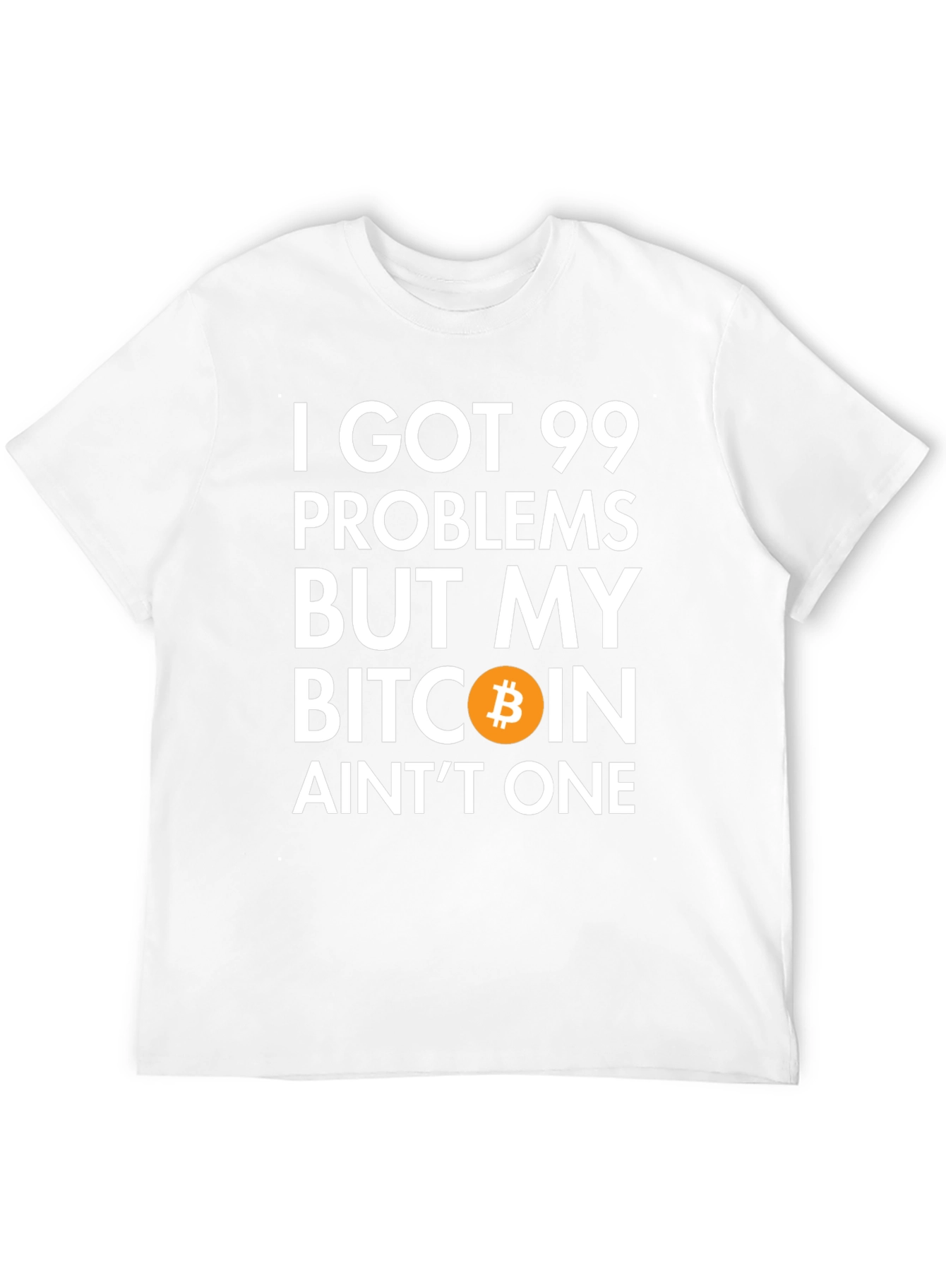 Bitcoin Crypto T-Shirt 99 Problems Funny Tee
