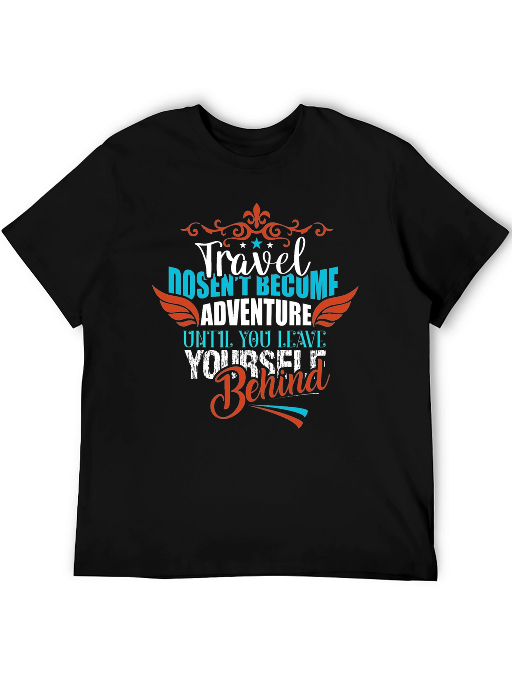 Travel Adventure Graphic Tee - Leave Yourself Behind
