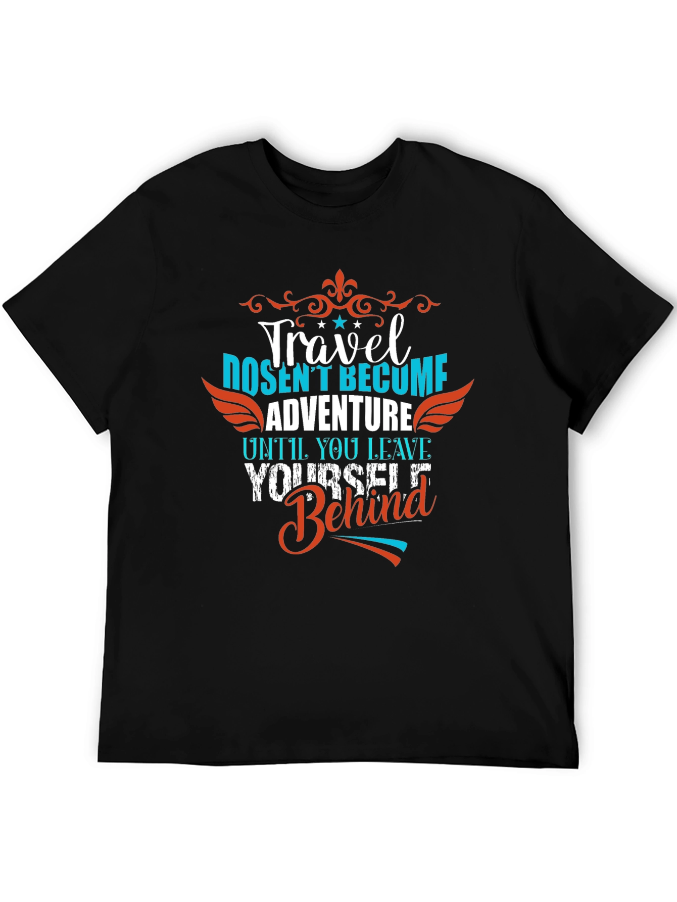 Travel Adventure Graphic Tee - Leave Yourself Behind
