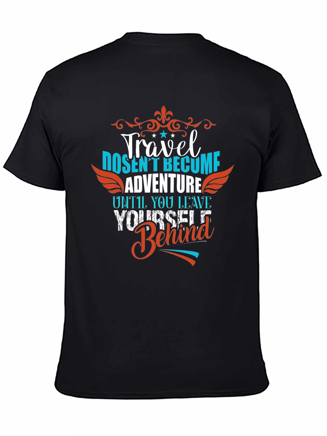 Travel Adventure Graphic Tee - Leave Yourself Behind