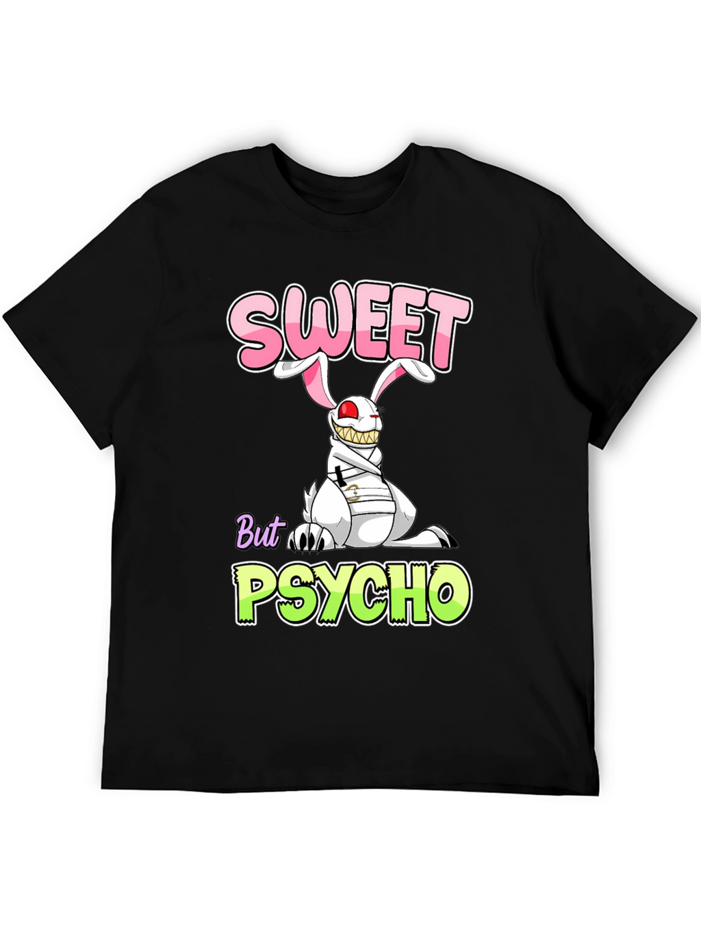 Sweet But Psycho Bunny T-Shirt