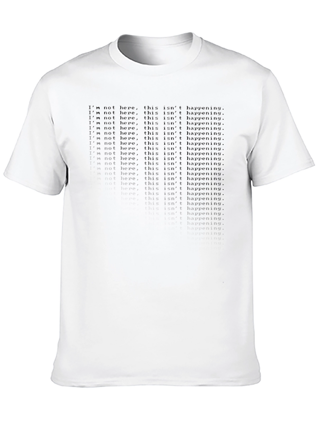 Im Not Here T-Shirt - Existential Graphic Tee