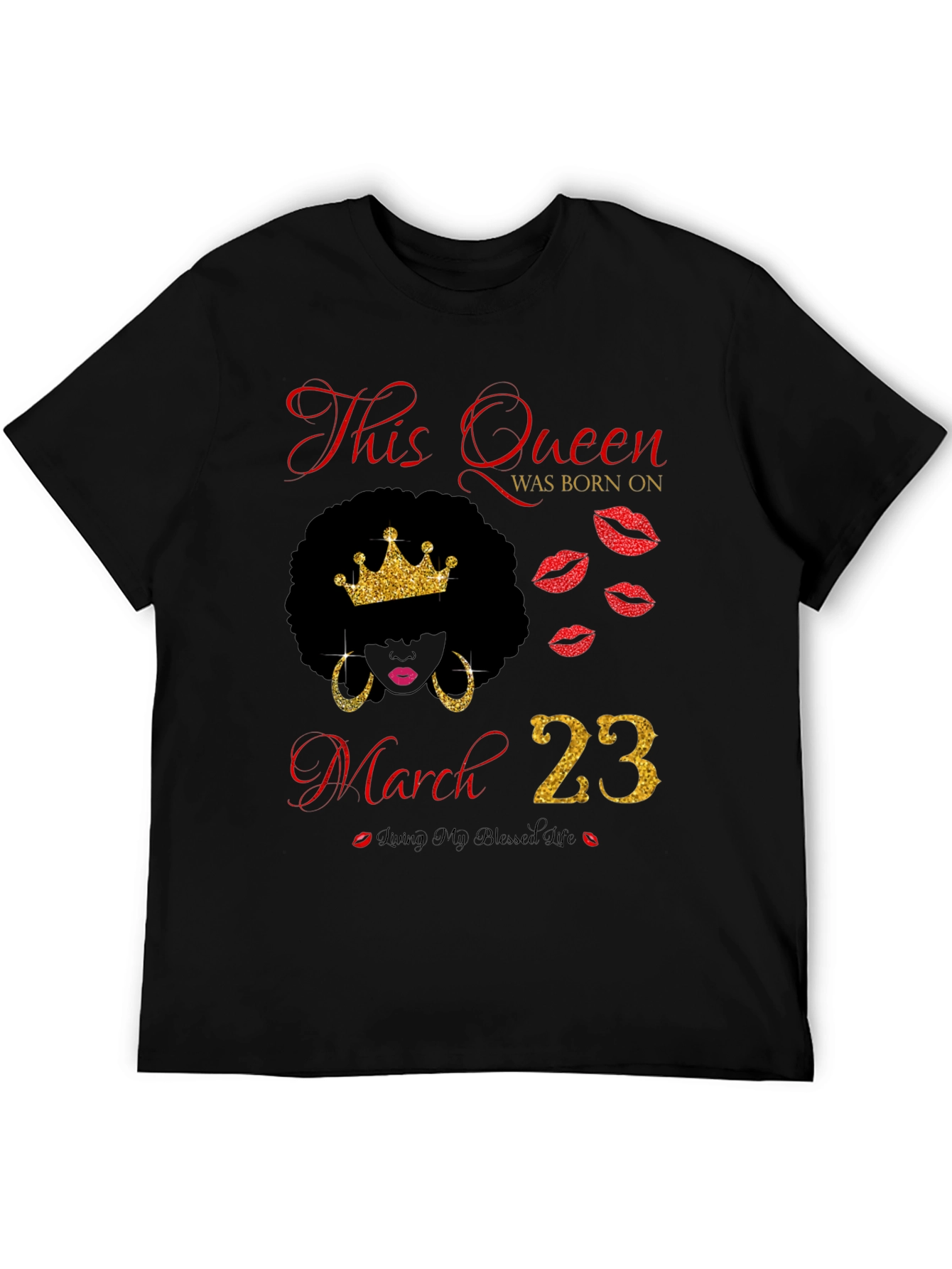 Queen Born On March 23rd T-Shirt
