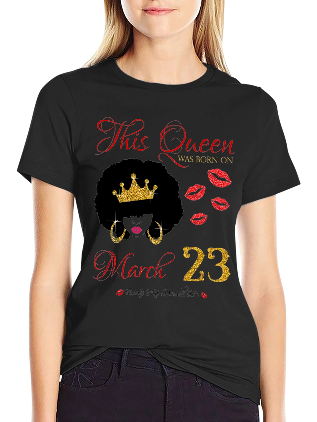 Queen Born On March 23rd T-Shirt