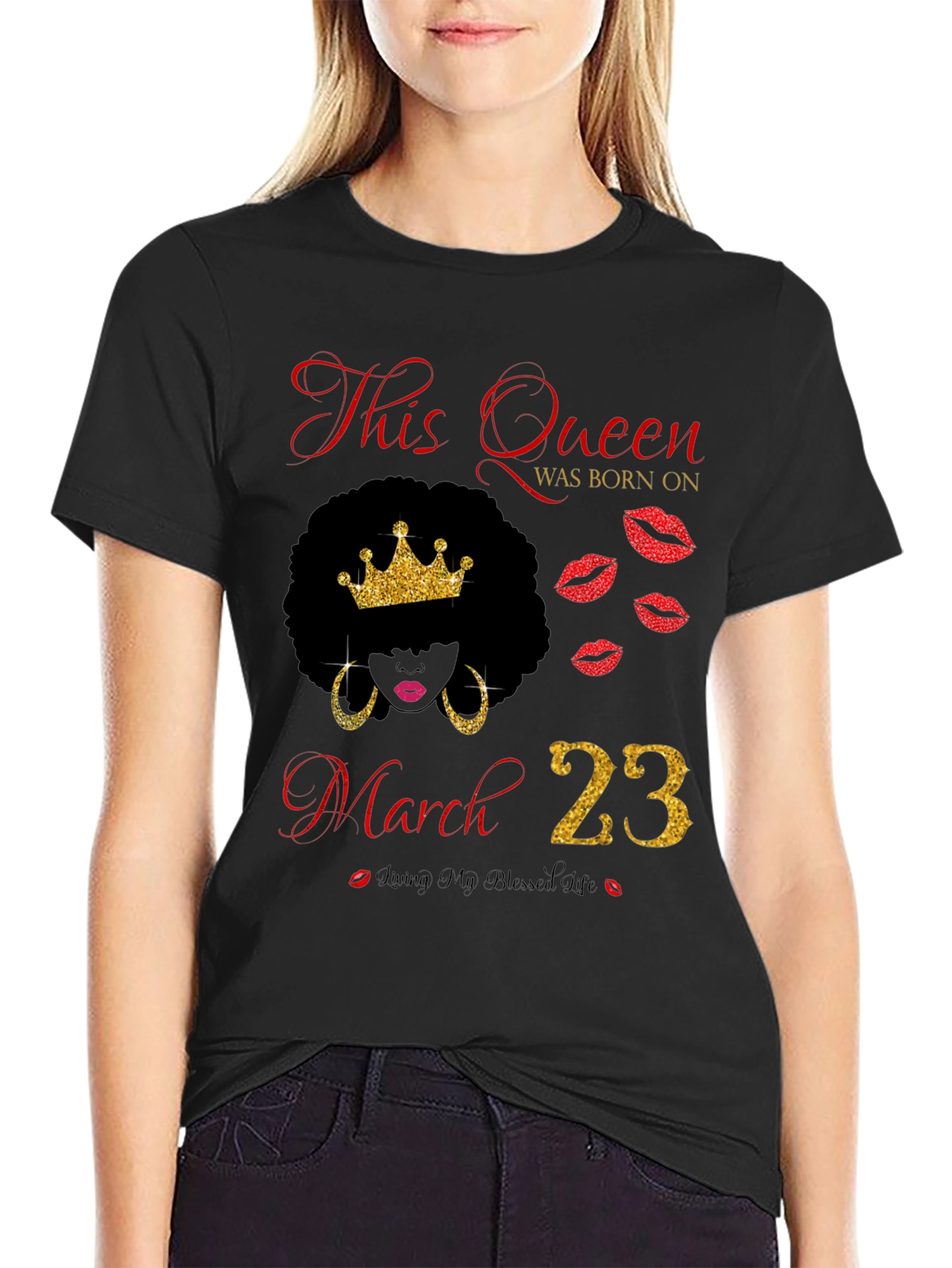 Queen Born On March 23rd T-Shirt